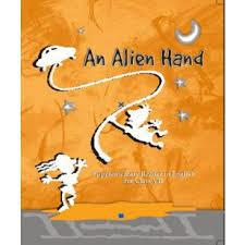 AN ALIEN HAND-